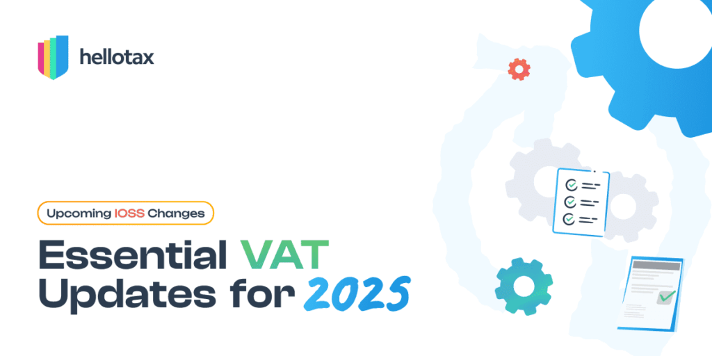 Upcoming IOSS Changes: Essential VAT Updates...